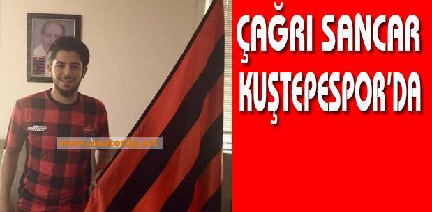 Çağrı Sancar Kuştepespor’da