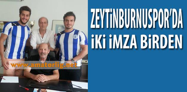 Yücel ve Sadullah Zeytinburnuspor’da