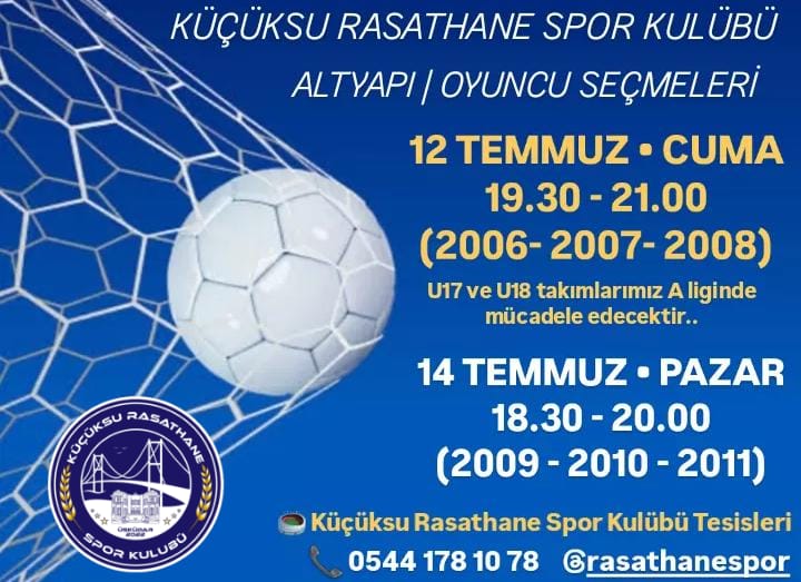 Küçüksu Rasathanespor altyapı seçmeleri başlıyor