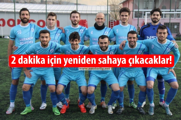 88. dakikadan maç yeniden başlayacak