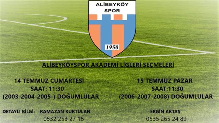 Alibeyköyspor alt yapı seçmeleri başlıyor