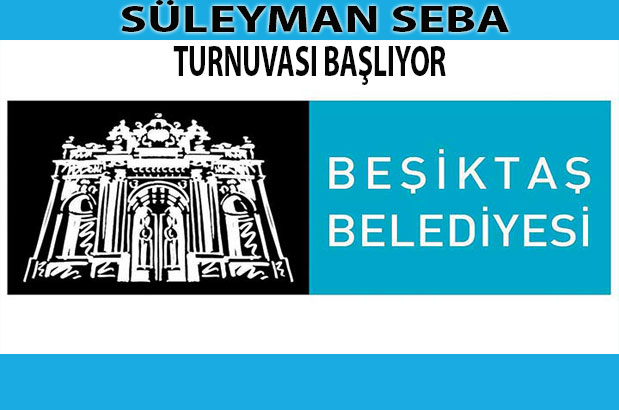 Süleyman Seba Turnuvası başlıyor