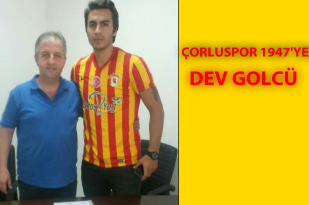 Çorluspor 1947 bir transferi daha bitirdi