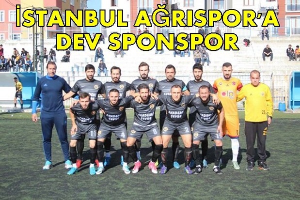 İstanbul Ağrıspor’a dev sponsor