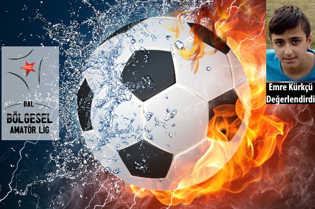 Bölgesel Amatör Lig 6. Grup değerlendirmesi