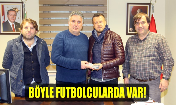 Böyle futbolcular da var