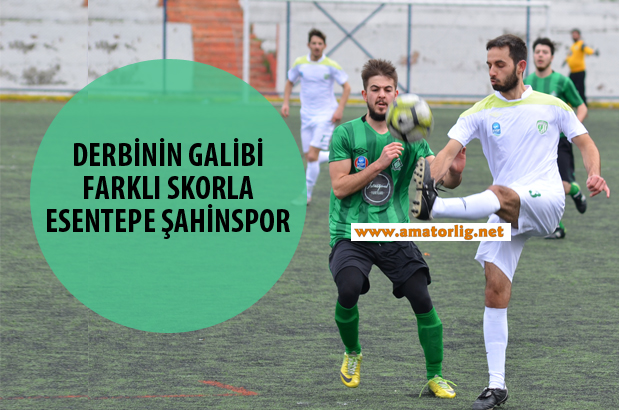 Eyüp derbisi Esentepe Şahinspor kazandı