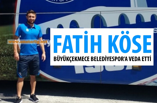 Fatih Köse takımından ayrıldı