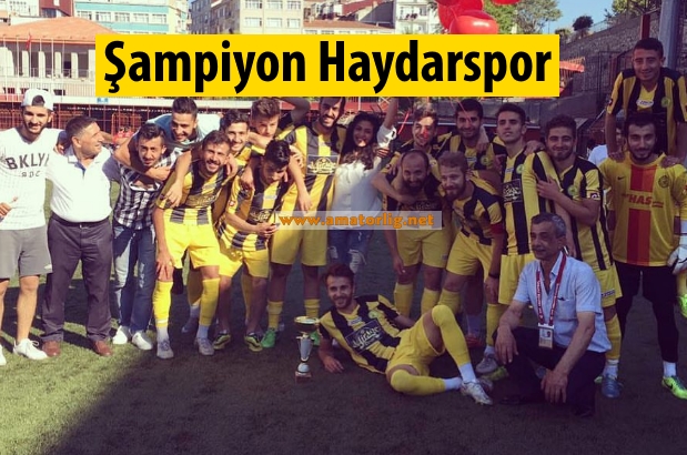Şampiyon Haydarspor kupasına kavuştu