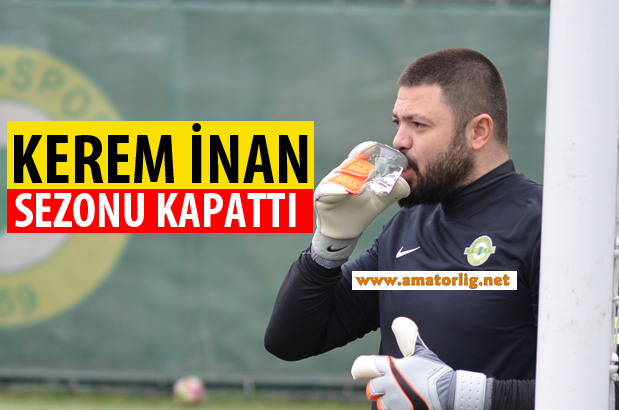 Erokspor’da Kerem İnan şoku