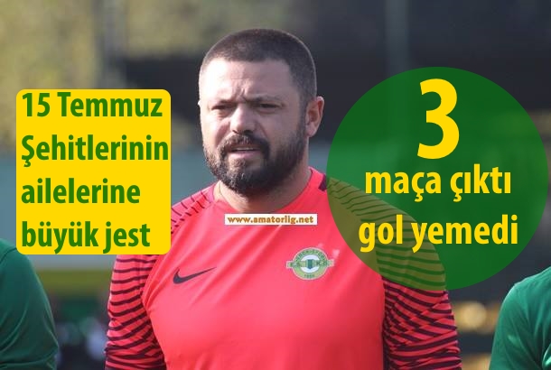 Kazancını 15 Temmuz Şehit ailelerine bağışlıyor