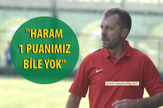 Haram puanımız varsa 3. Lig bize nasip olmasın!