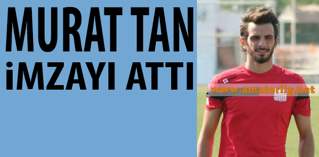 Murat Tan’ın yeni takımı belli oldu