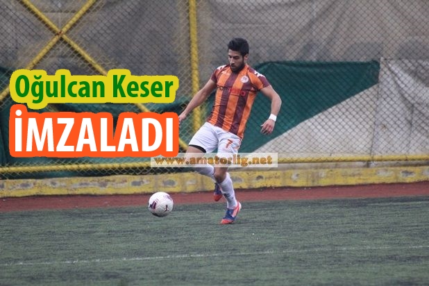 Oğulcan Keser’in yeni takımı belli oldu