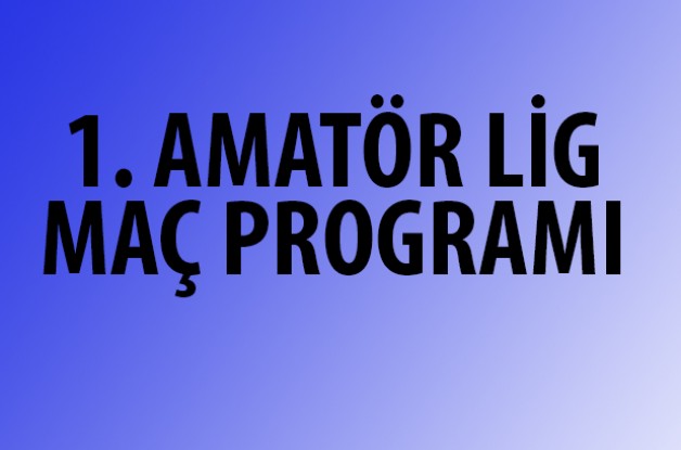 1. Amatör Lig 8. Hafta Programı